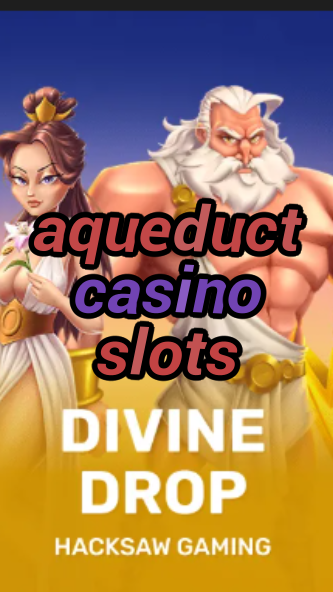 aqueduct casino slots-fqqjrm9vrme7zzjgfjql.com